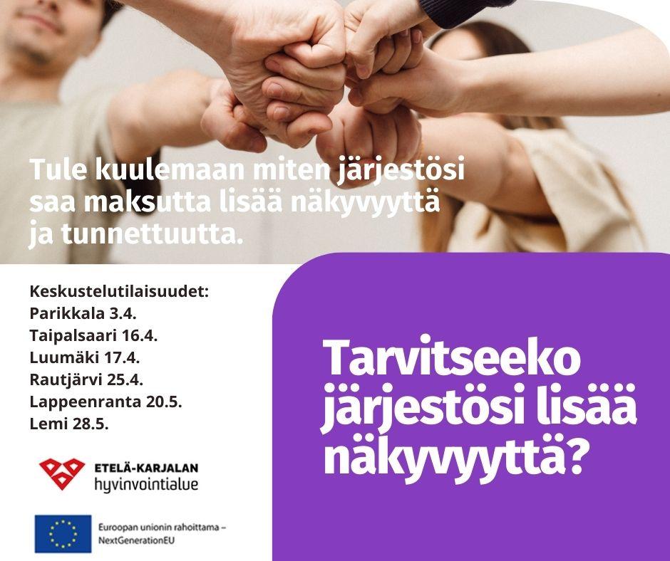 Etelä-Karjalassa Tiedotetaan Järjestöille Näkyvyyden Lisäämisestä ...